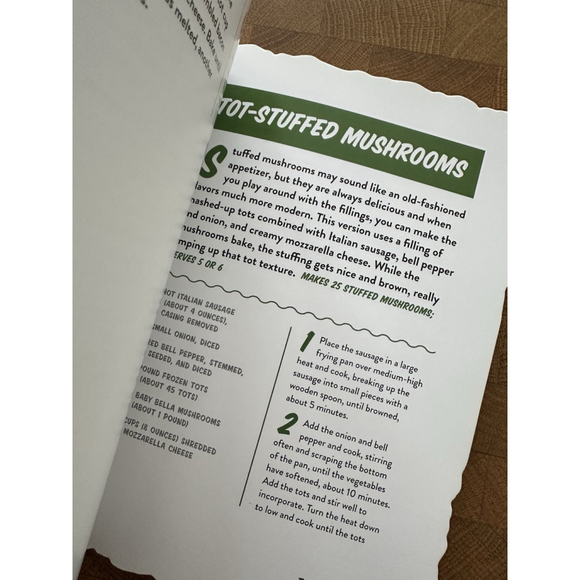 Tots!: 50 Tot-Ally Awesome Recipes from Totchos to Sweet Po-Tot-O Pie - Picture 3 of 4